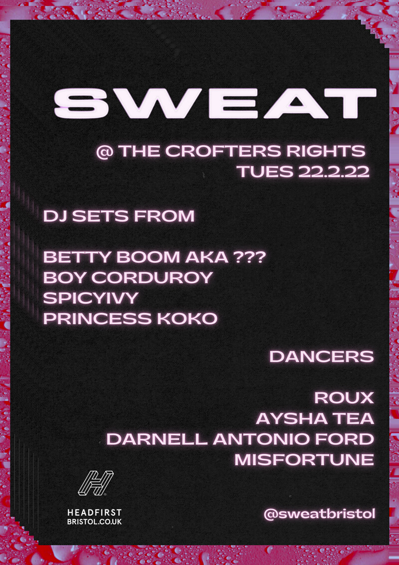SWEAT - TICKETS OTD at Crofters Rights