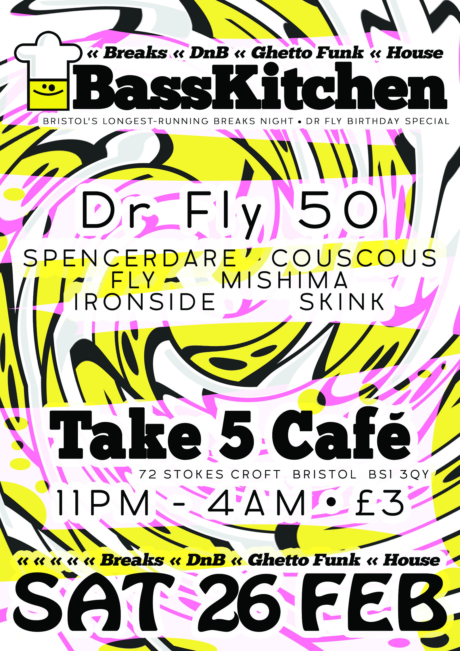 Bass Kitchen present Dr Fly 50 at Take Five Cafe