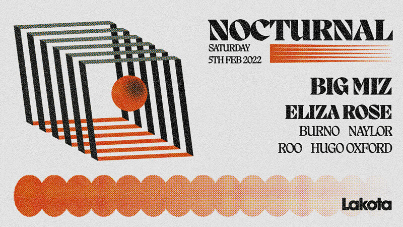 Nocturnal: Big Miz, Eliza Rose at Lakota