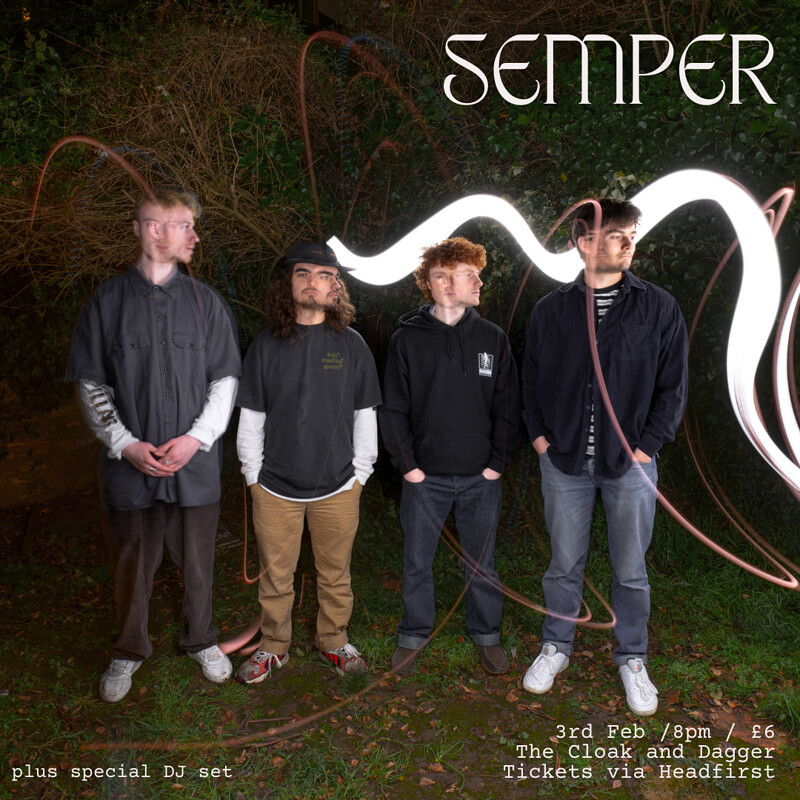 SEMPER at The Cloak and Dagger