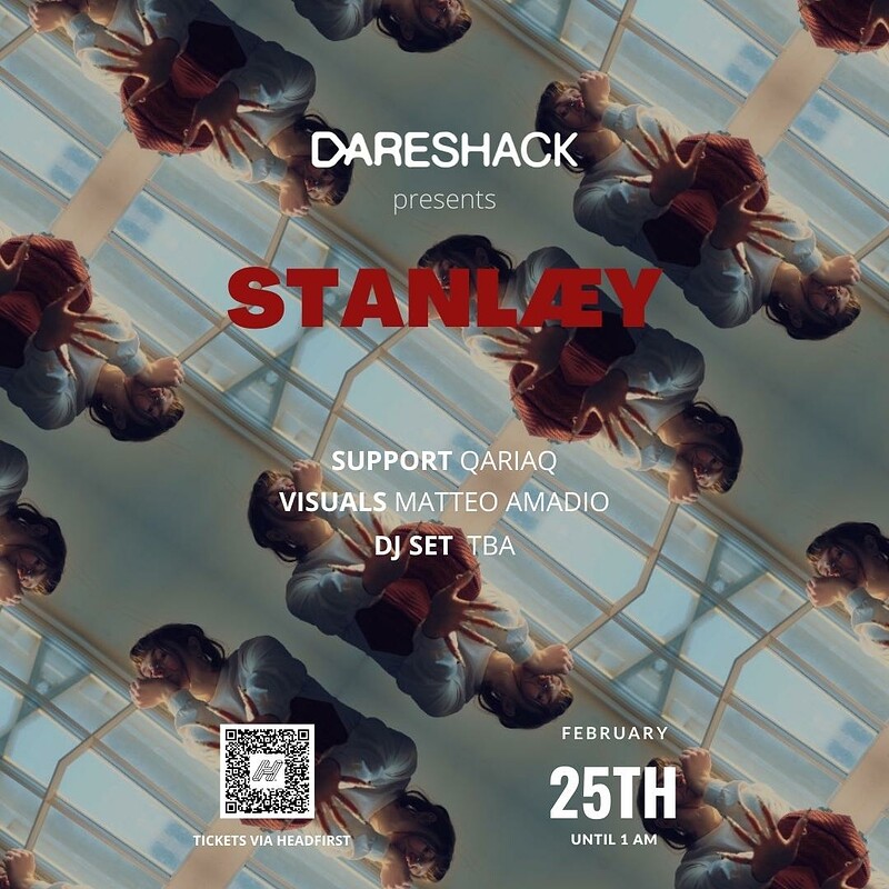 STANLÆY + qariaq at Dareshack