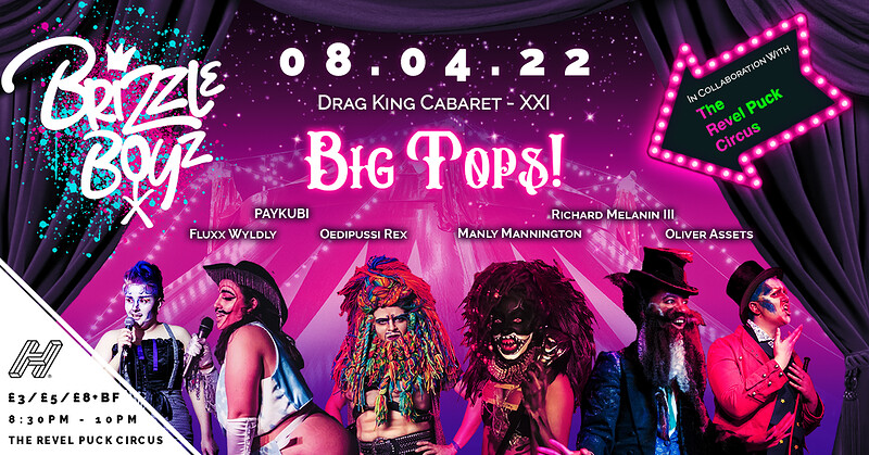 Brizzle Boyz - Big Tops : Bristol Puck Series at Big Top Tent, Dove Lane, St Pauls, Bristol
