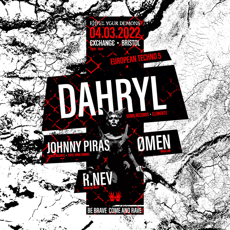 ϟ EUROPEAN TECHNO #5 - DAHRYL  + Guests ϟ at Exchange