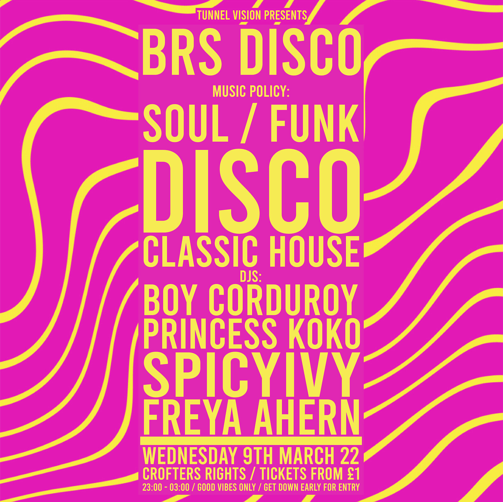 Tunnel Vision: BRS Disco - Disco, Funk & Soul at Crofters Rights
