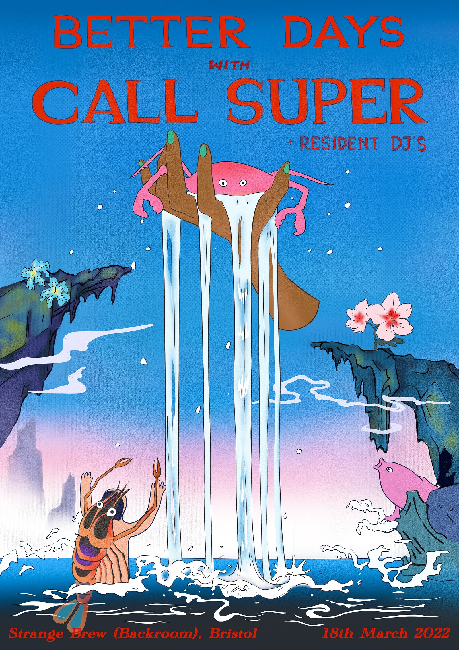 Better Days with Call Super and Resident DJ's at Strange Brew