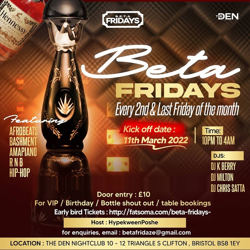 BETA FRIDAYS at The Den Nightclub Bristol