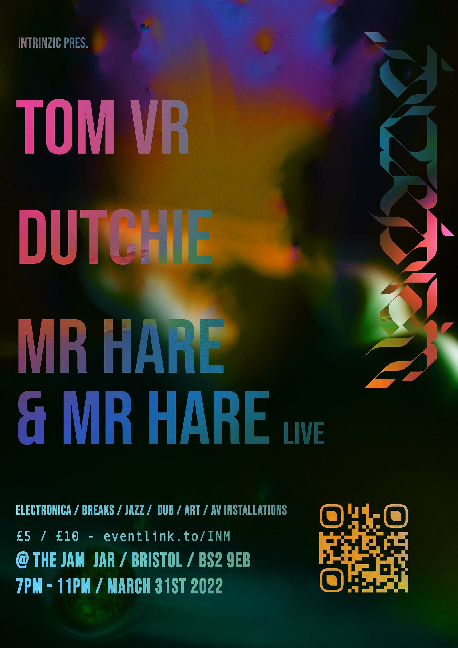 Intrinzic Pres. Tom VR, Dutchie, Mr Hare & Mr Hare at The Jam Jar