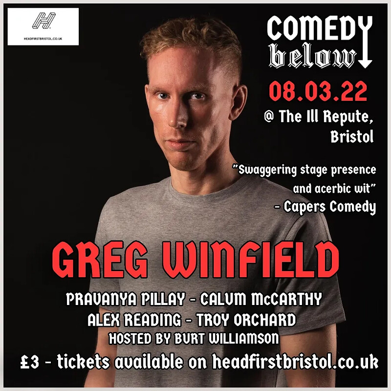 Comedy Below with Greg Winfield at THE ILL REPUTE