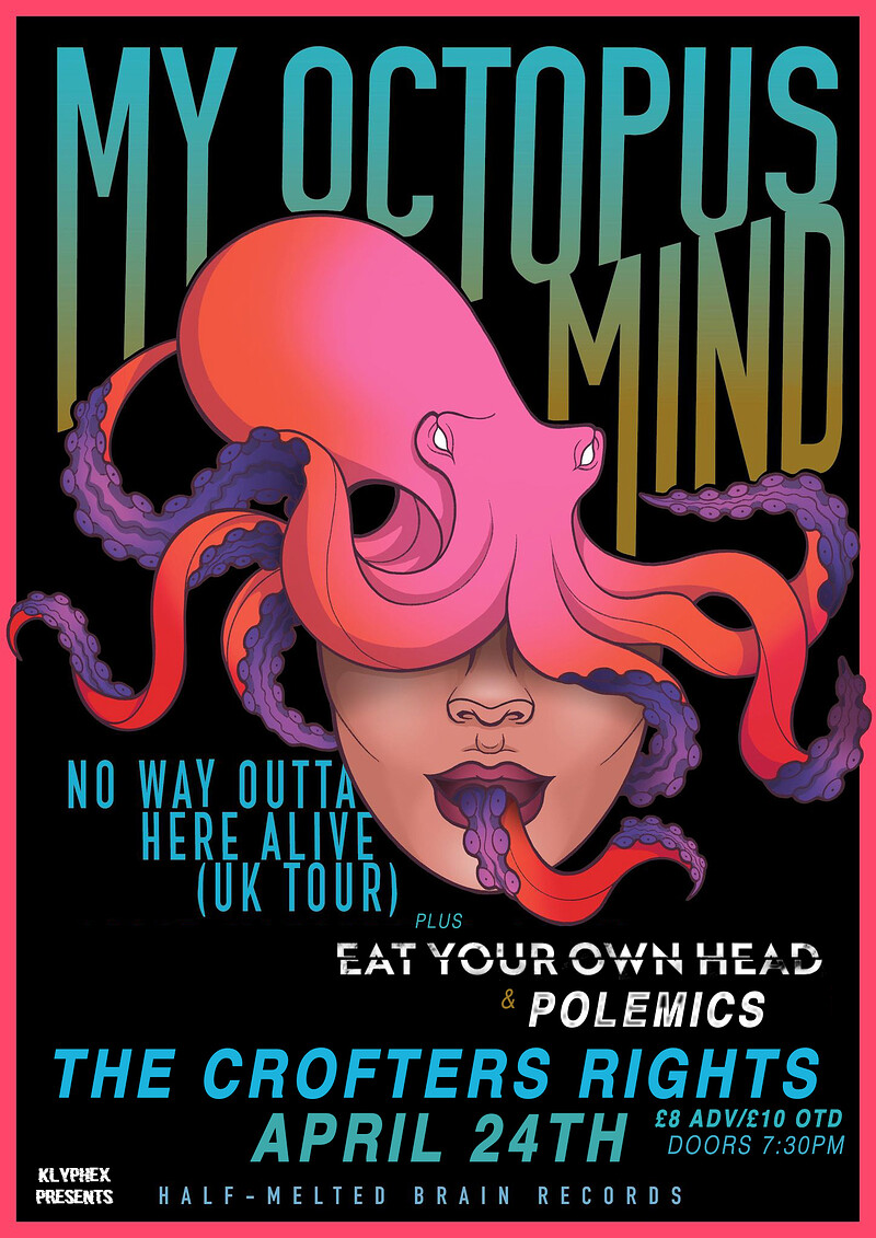 My Octopus Mind + Supports at Crofters Rights