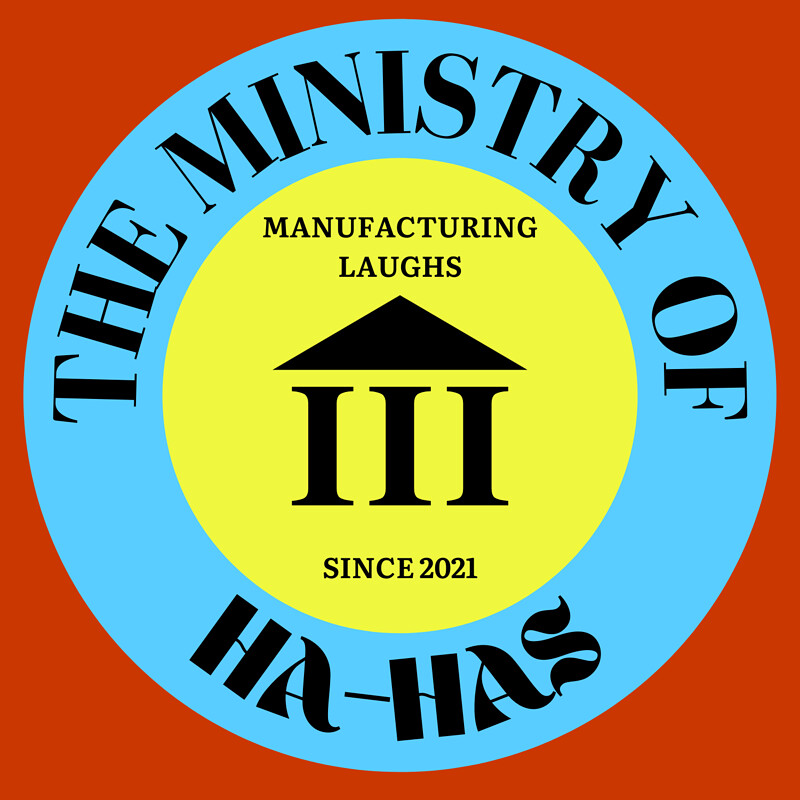 The Ministry of Ha-has at The Steam Crane