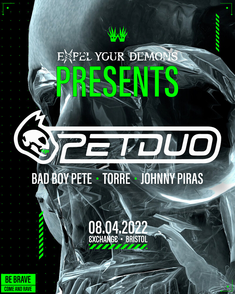 EYD pres. PET DUO + 'Bad Boy' Pete at Exchange