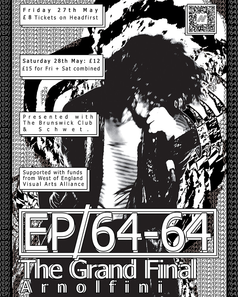 EP/64 - 64 The Grand Final at Arnolfini