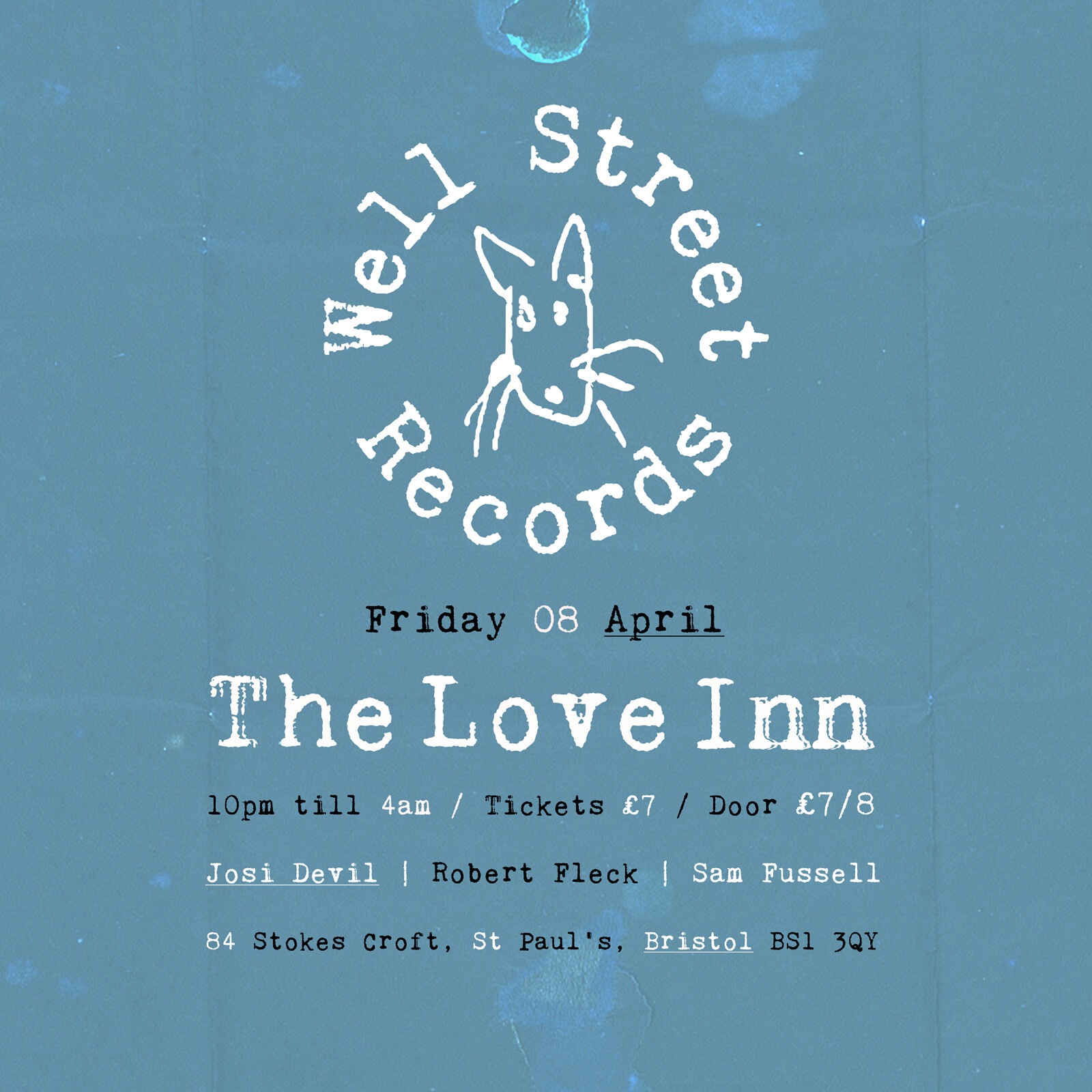 Well Street Records w/ Josi Devil at The Love Inn