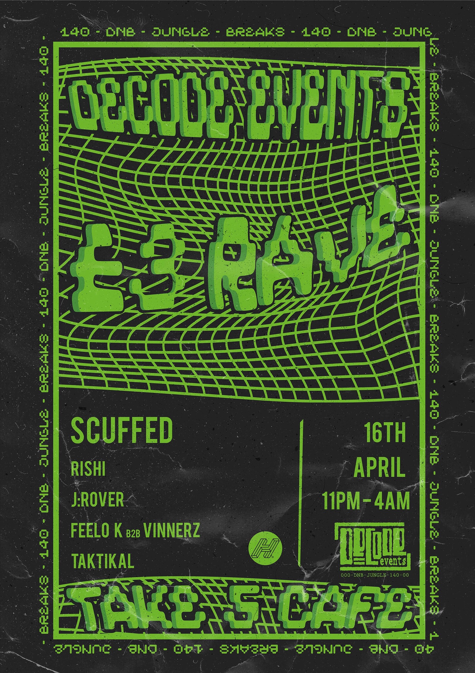 Decode Events:  £3 Rave at Take Five Cafe