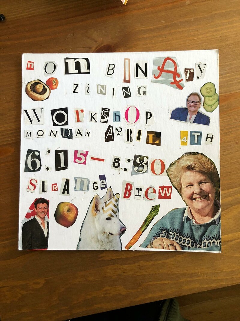 Non-binary Zine making workshop at Strange Brew