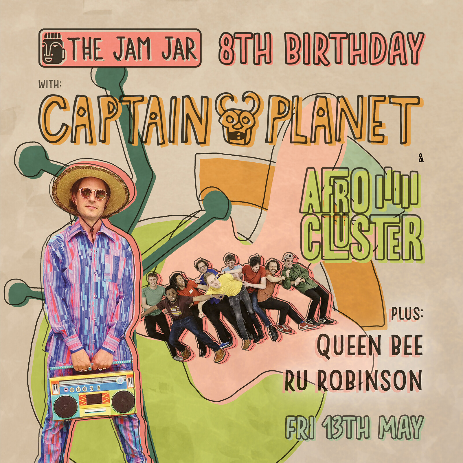 8th Birthday w/ Captain Planet & Afro Cluster at The Jam Jar