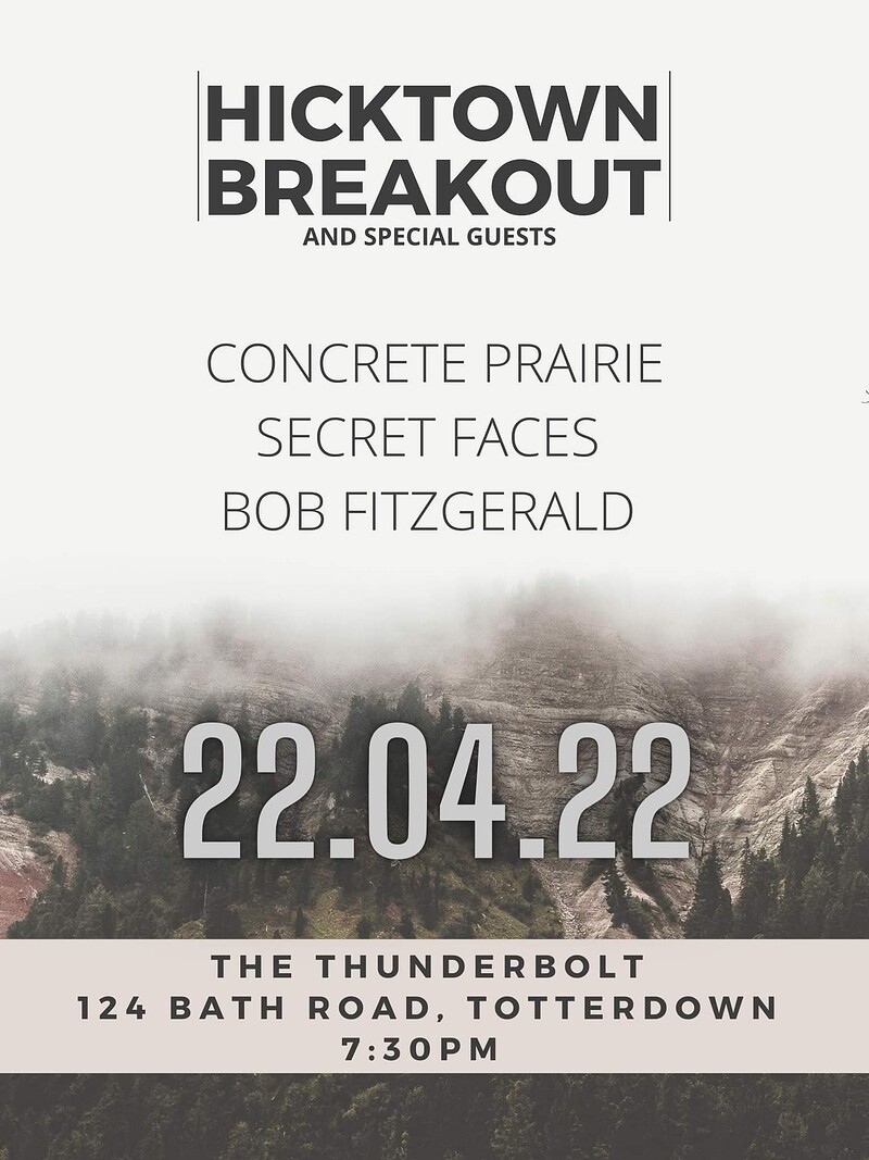 HICKTOWN BREAKOUT at The Thunderbolt