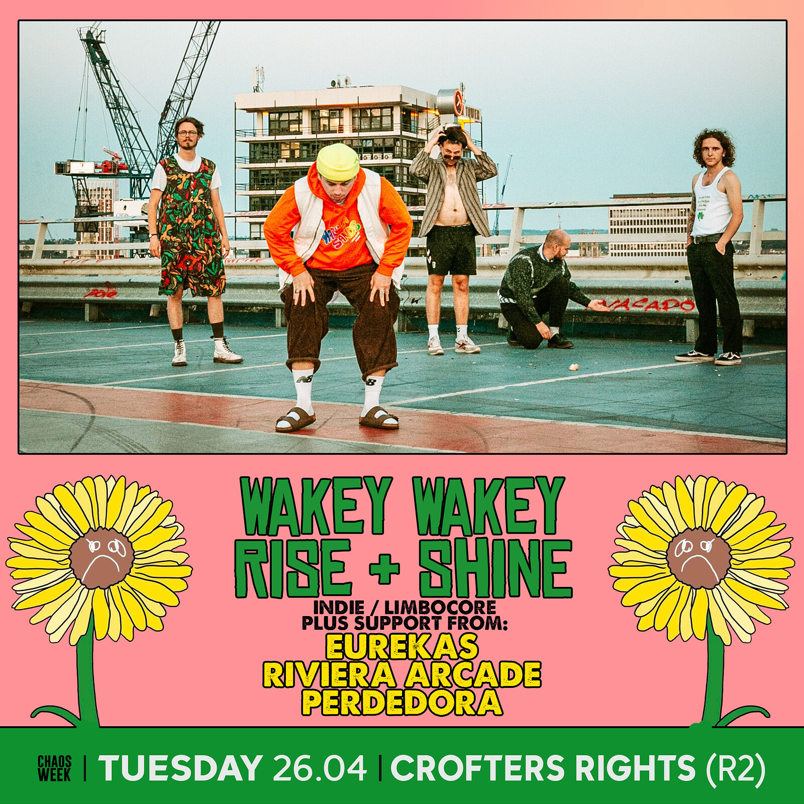 CHAOS WEEK | Wakey Wakey Rise & Shine + Support at Crofters Rights