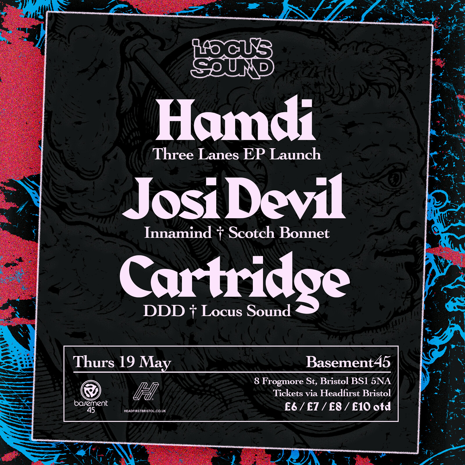 Locus Sound: Hamdi / Josi Devil / Cartridge at Basement 45
