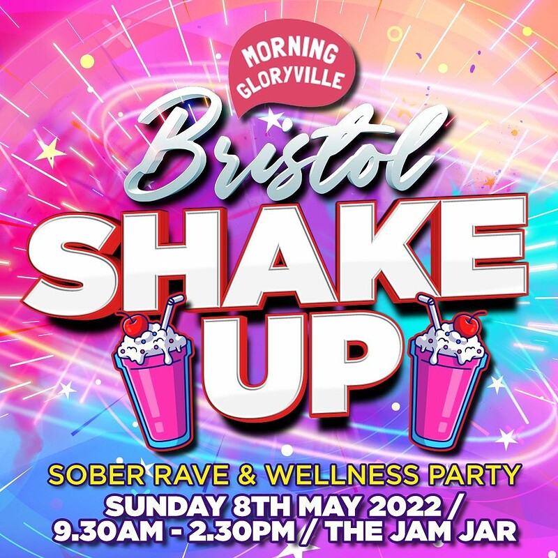 Morning Gloryville Bristol Shake Up at The Jam Jar
