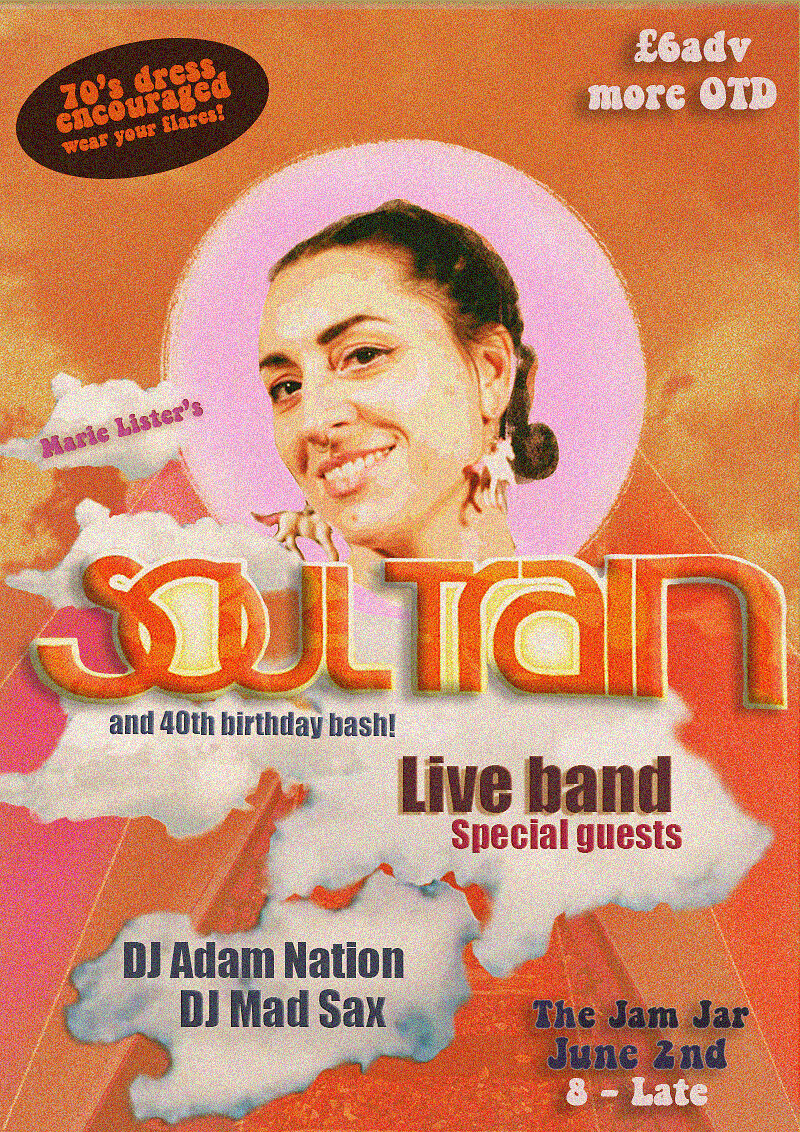 Marie Lister's Soul Train at The Jam Jar