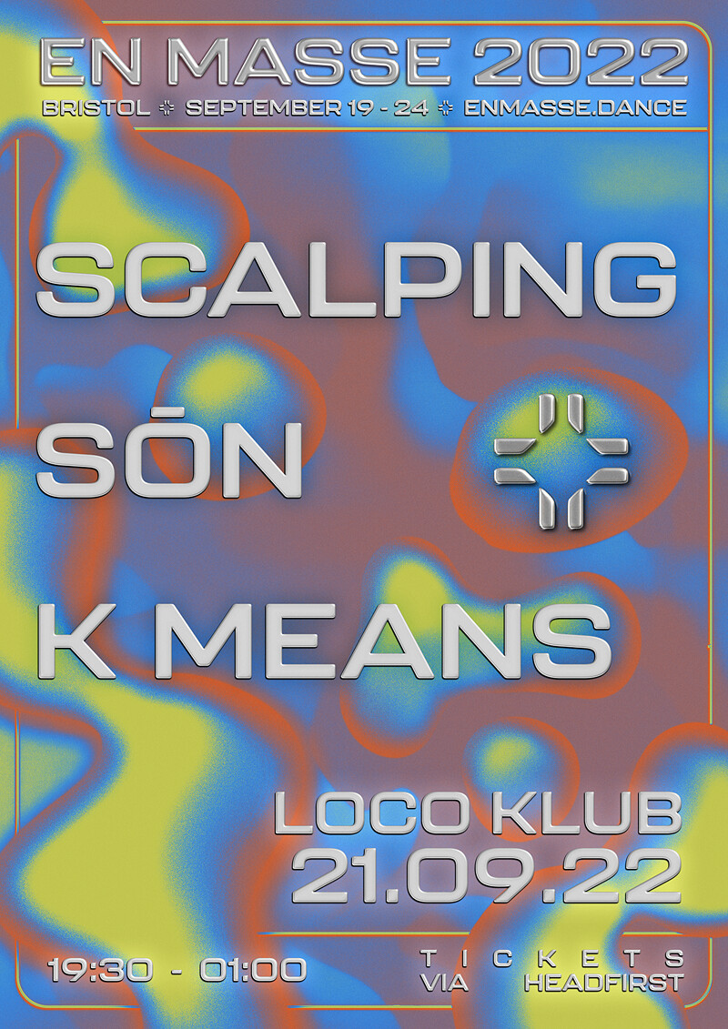 Scalping, SŌN, k means at Loco Klub