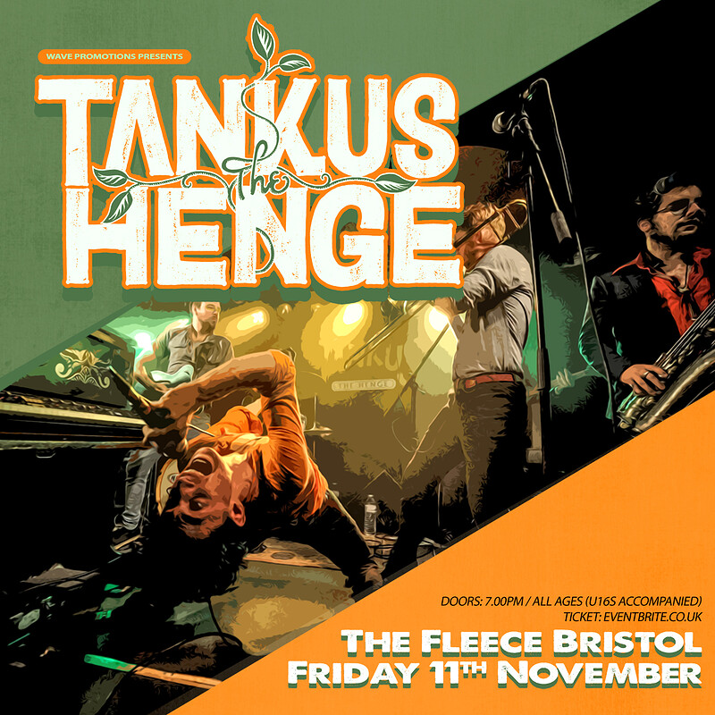 Tankus The Henge at The Fleece