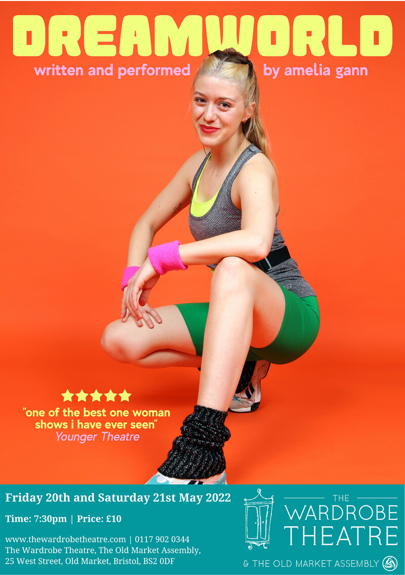 Dreamworld by Amelia Gann at The Wardrobe Theatre