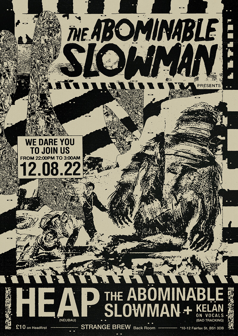 Heap  + The Abominable Slowman Ft Kelan at Strange Brew