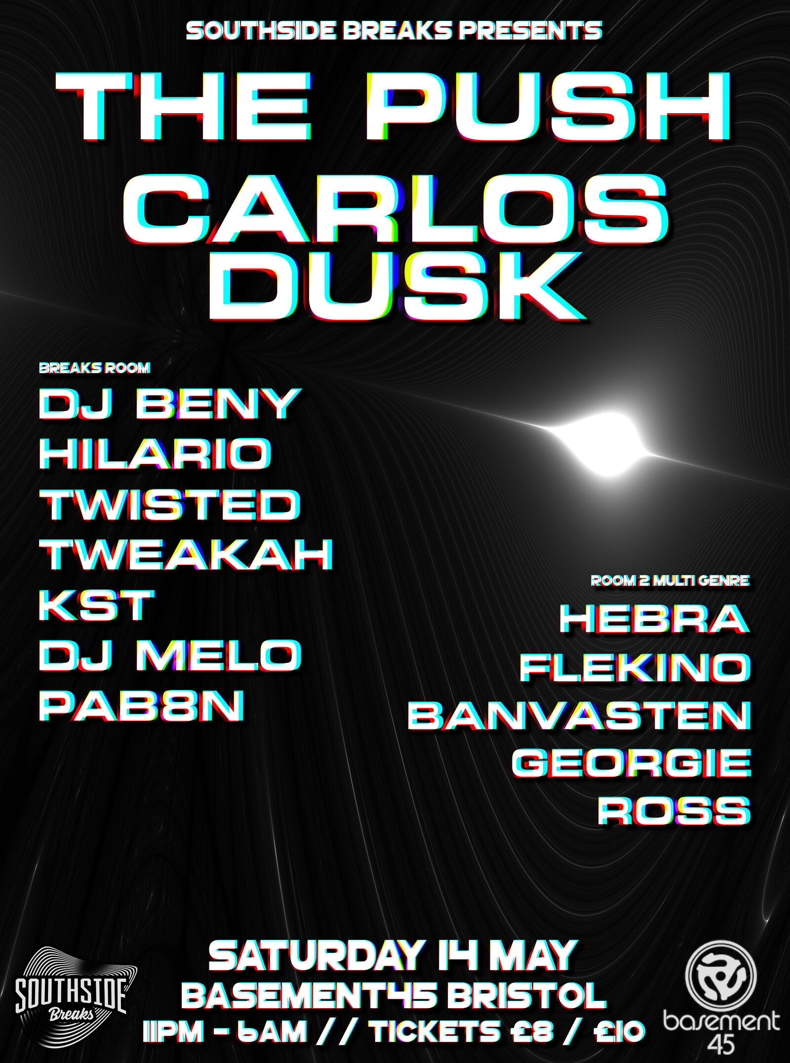 Southside Breaks 006: The Push / Carlos Dusk +more at Basement 45