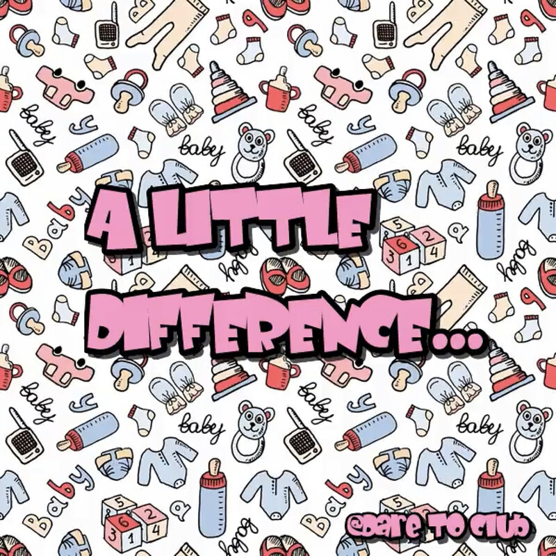 A little difference at Dare to Club