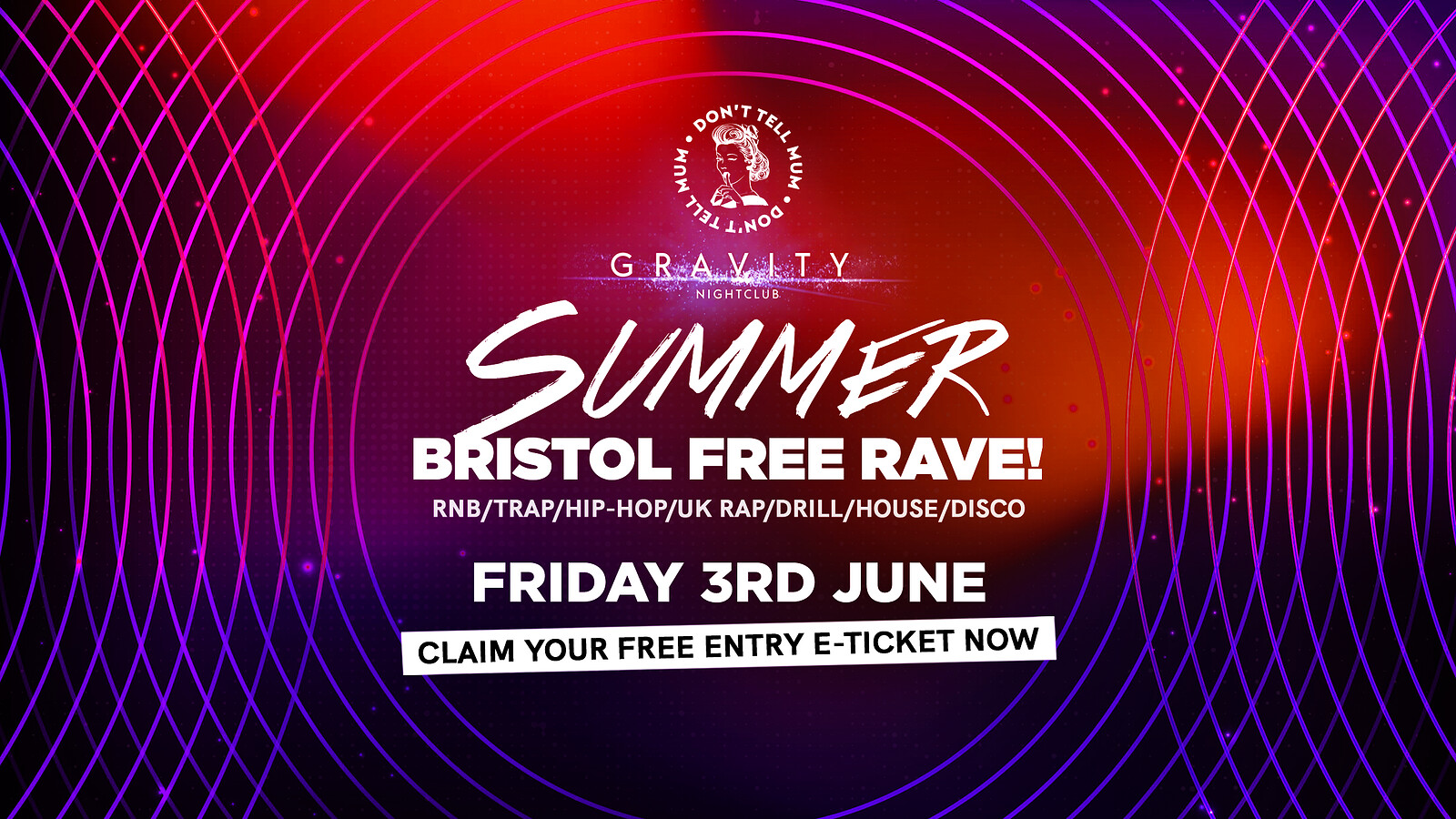 DTM Bristol • Summer FREE RAVE at Gravity Bristol