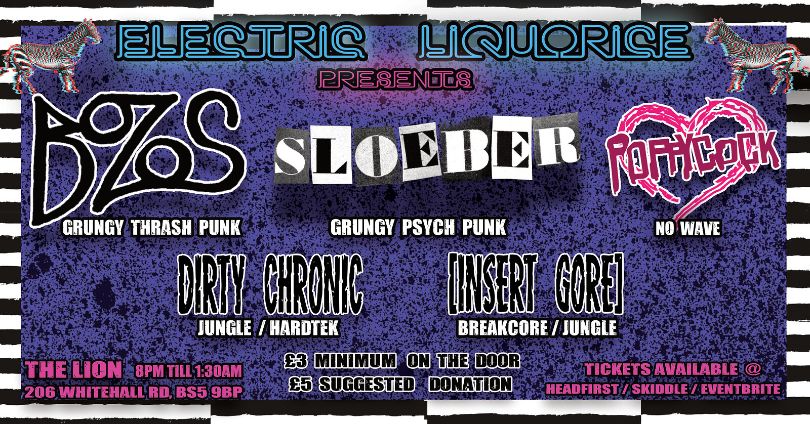 Electric Liquorice presents - PUNK-GRUNGE-JUNGLE at The Lion, BS5