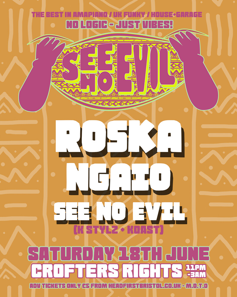 See No Evil w/ Roska, NGAIO, K Stylz & Koast at Crofters Rights