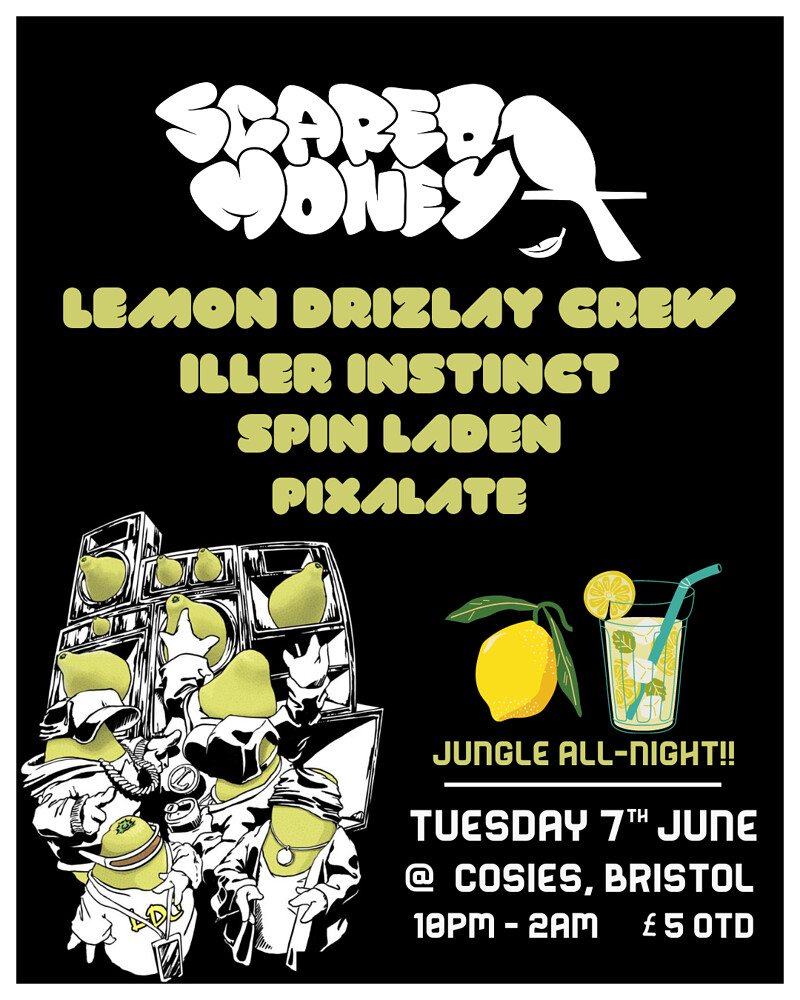 Scared Money: Lemon Drizlay Crew, Iller Instinct at Cosies