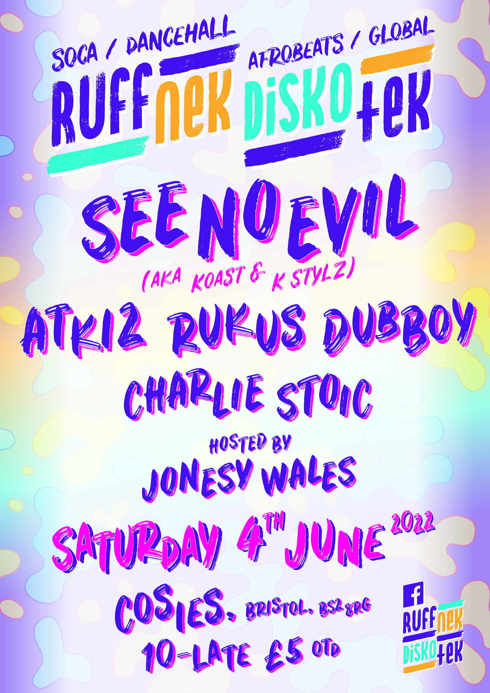 Ruffnek Diskotek ft See No Evil at Cosies