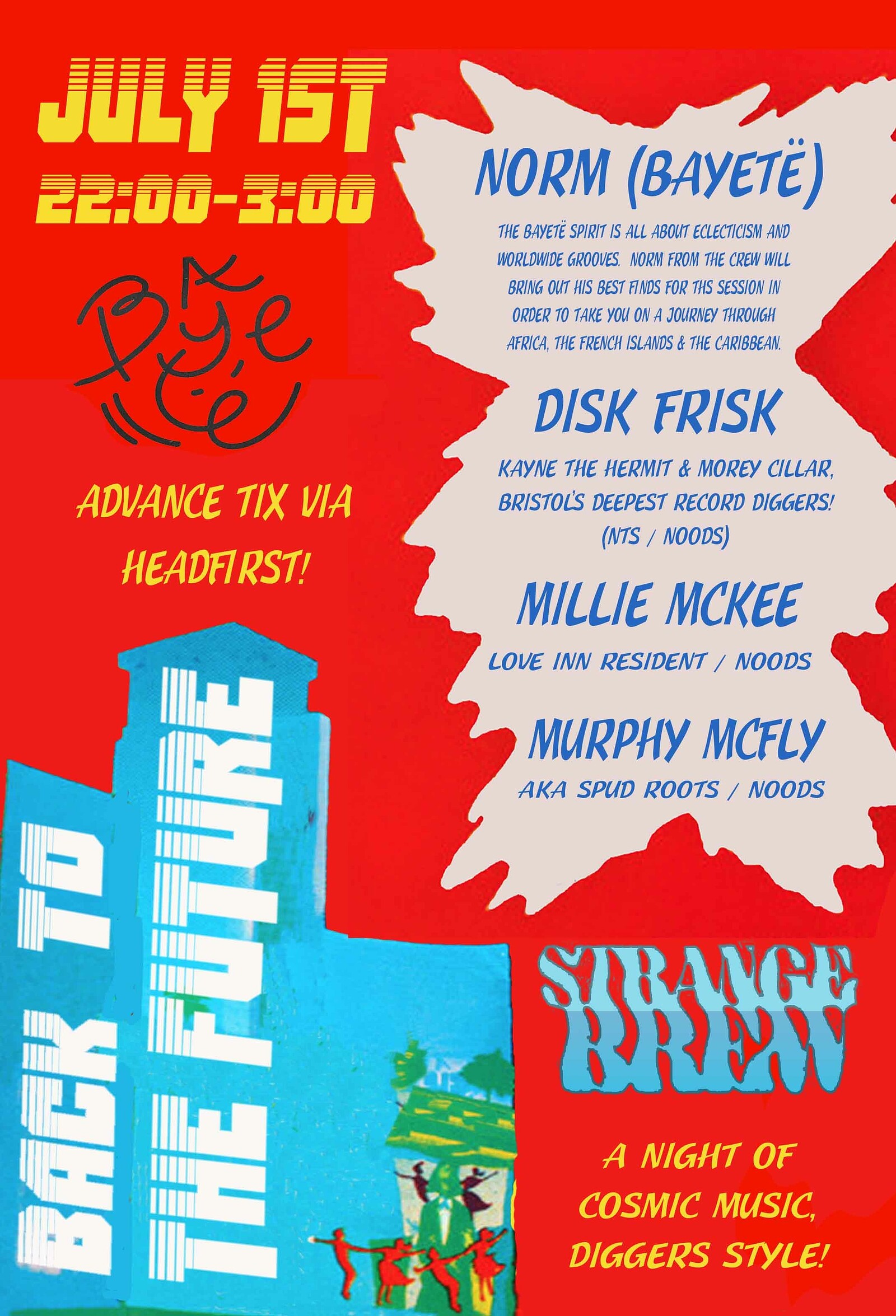 Back to the Future w/ Bayete, Disk Frisk & more at Strange Brew