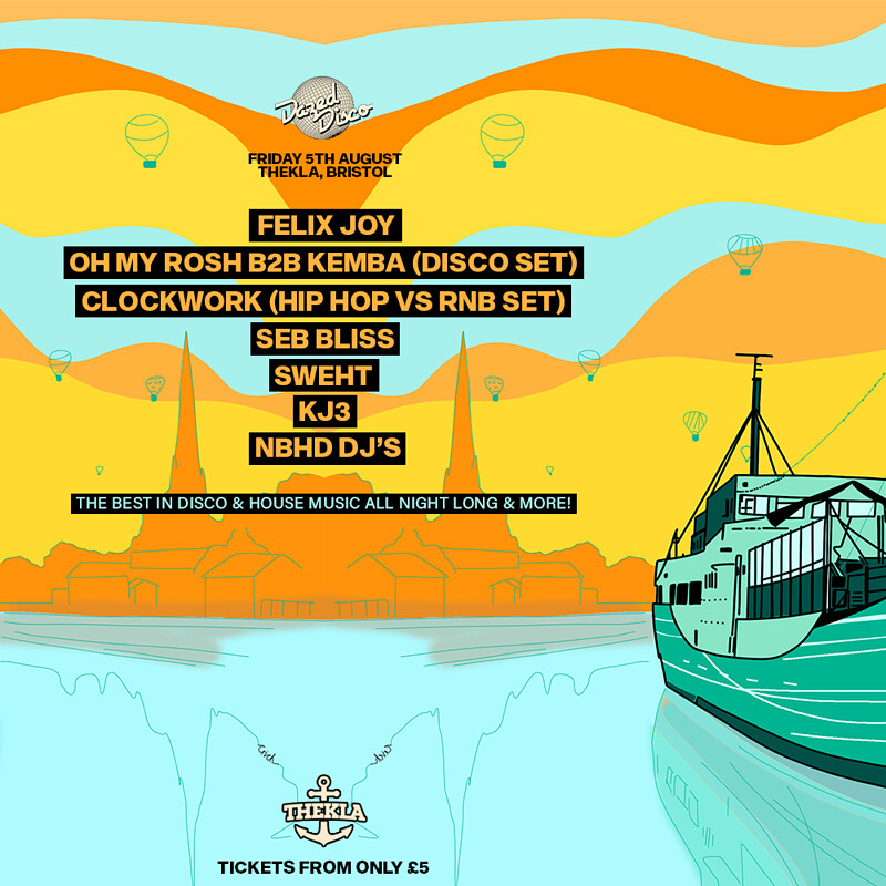 Dazed Disco Bristol: Boat Party at Thekla