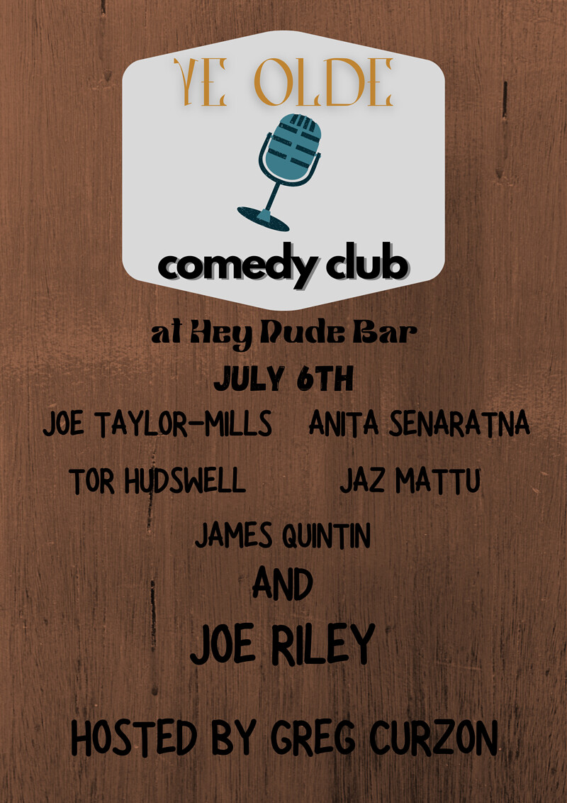 Ye Olde Comedy Club at Hey Dude Bar