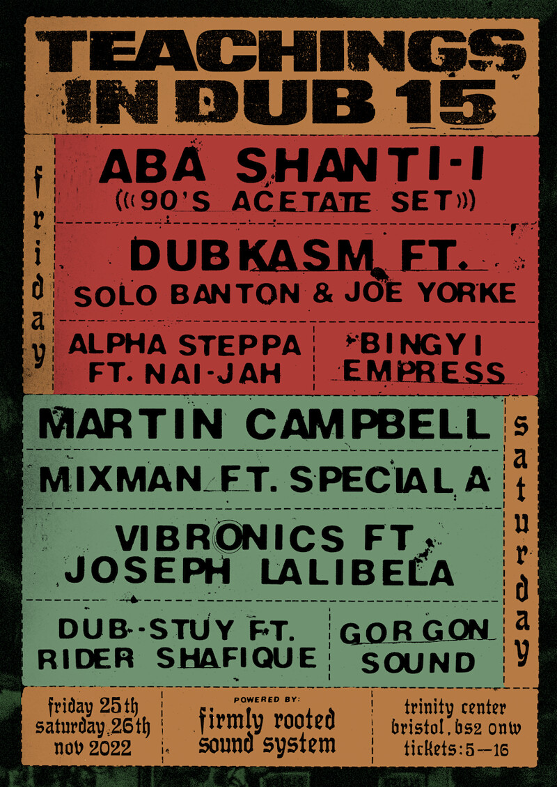 Teachings in Dub 15 at The Trinity Centre