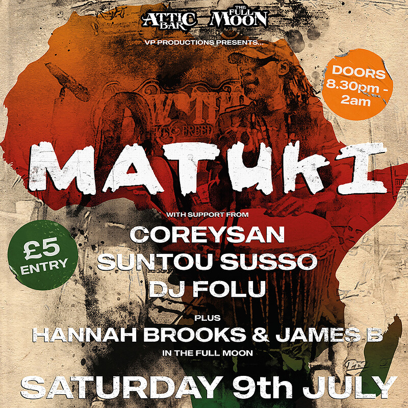 MATUKI / COREYSAN / SUNTO SUSSO at The Attic Bar