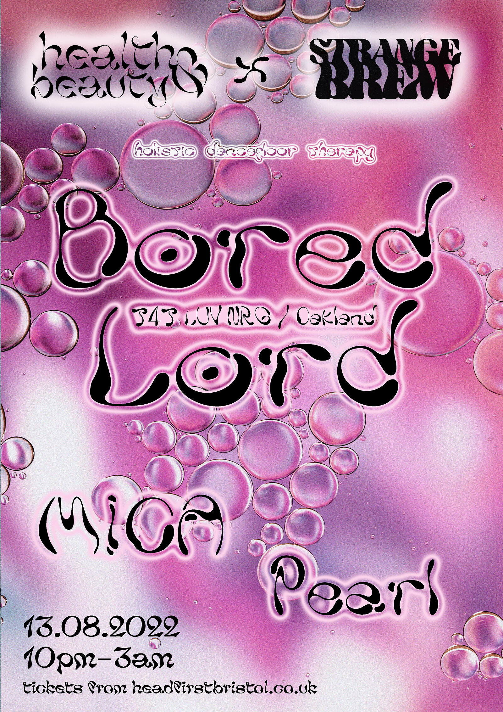 Health & Beauty x Strange Brew ~ Bored Lord at Strange Brew
