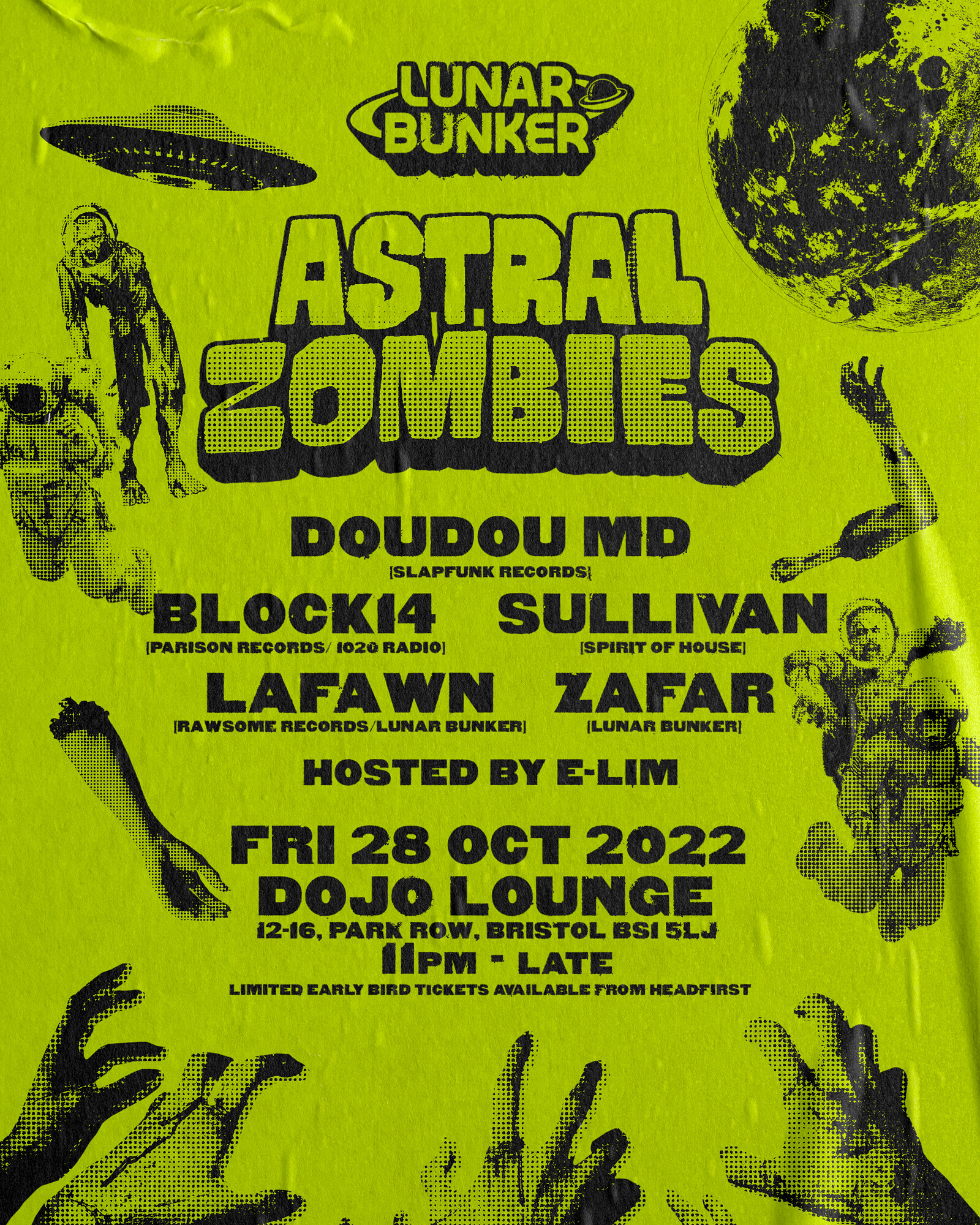 LUNAR BUNKER PRESENTS ASTRAL ZOMBIES at Dojos
