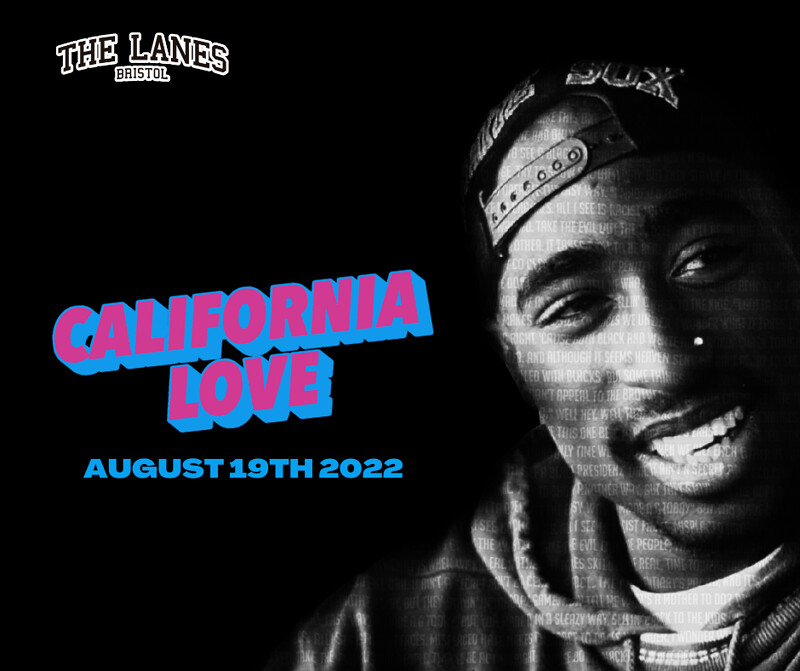 California Love at The Lanes
