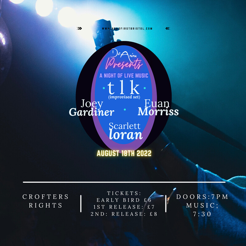 tlk, Joey Gardiner, Euan Morriss Scarlett  Loran + at The Lanes