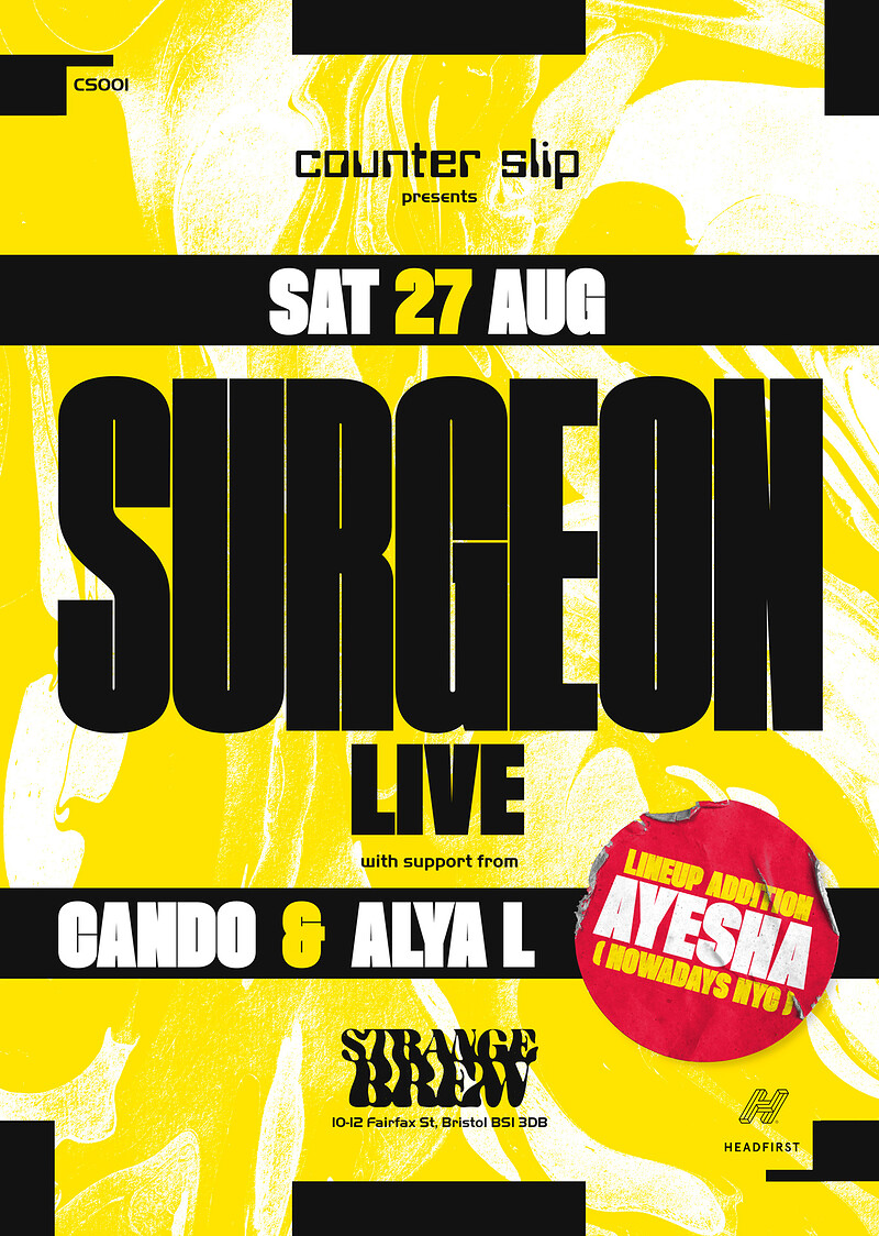 Counter Slip Presents Surgeon  + more at Strange Brew