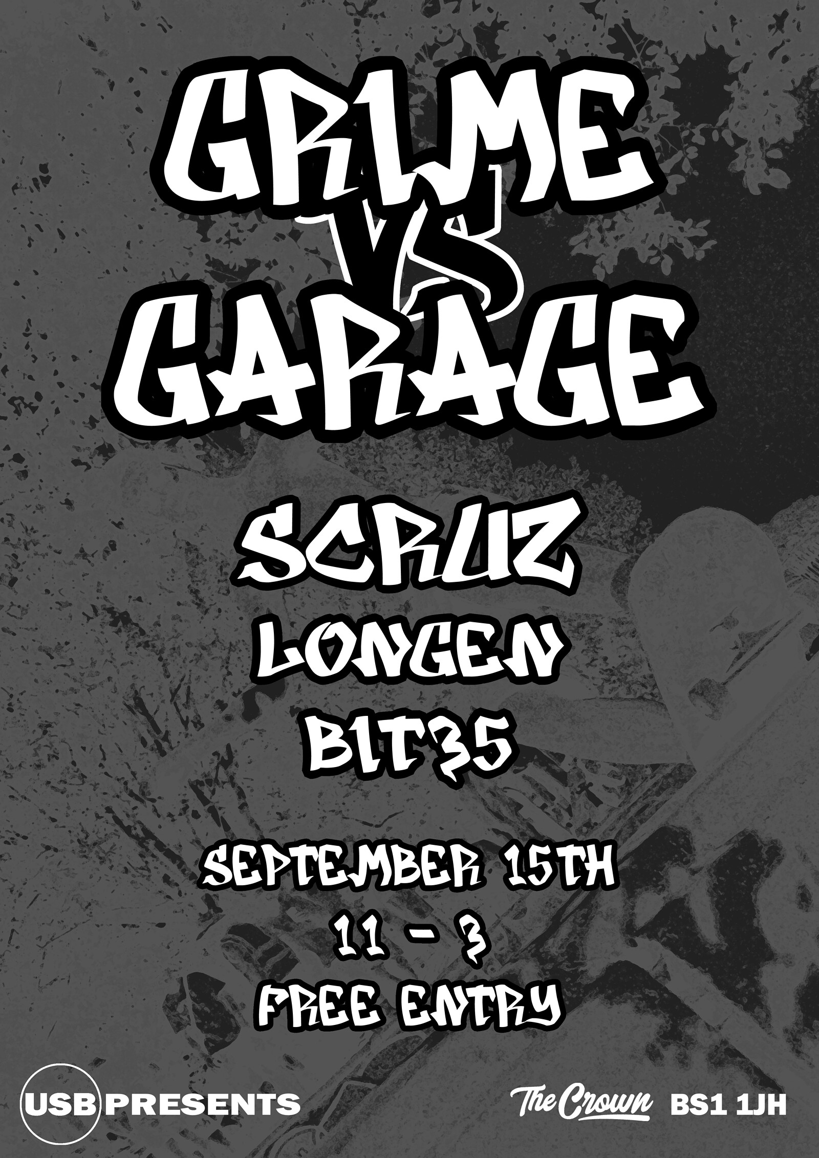 Grime vs Garage at The Crown