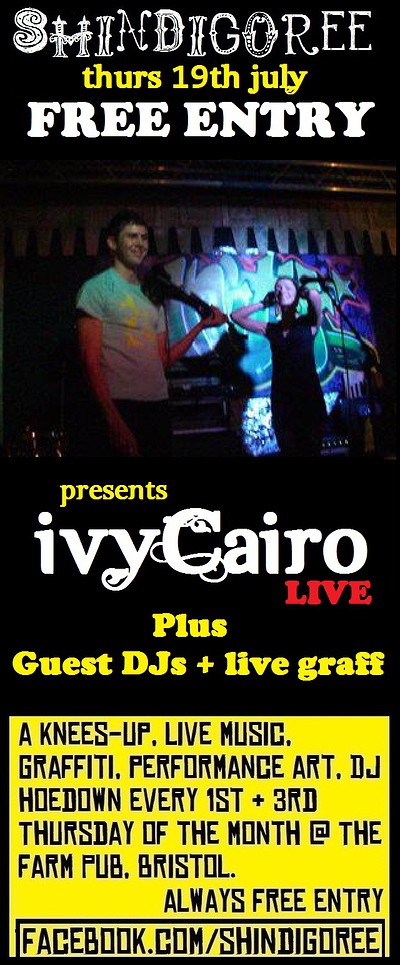 Shindigoree Presents Ivycairo at The Farm Pub