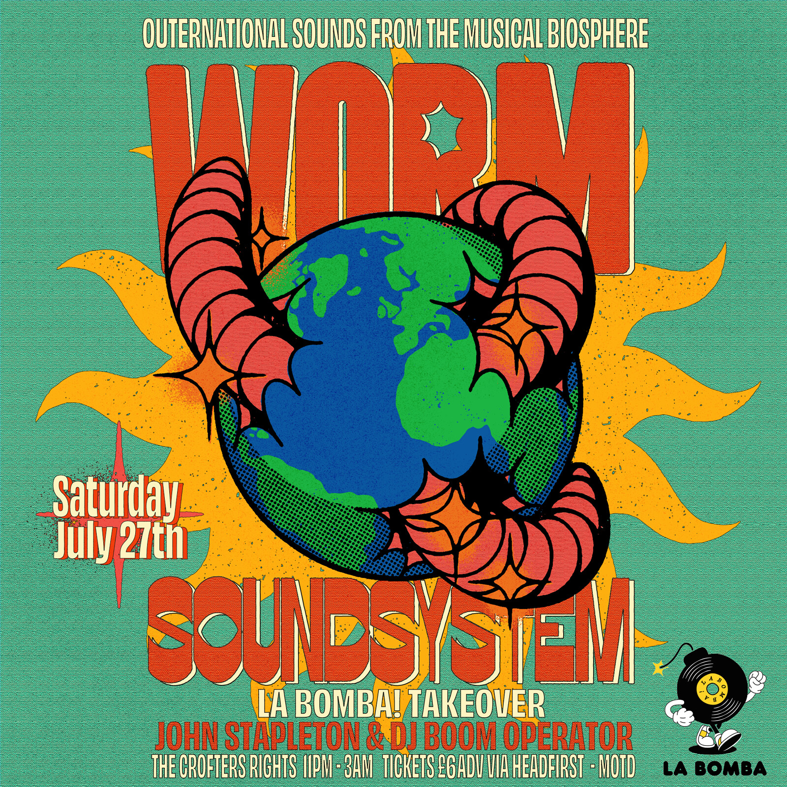 Worm Soundsystem: La Bomba Takeover at Crofters Rights
