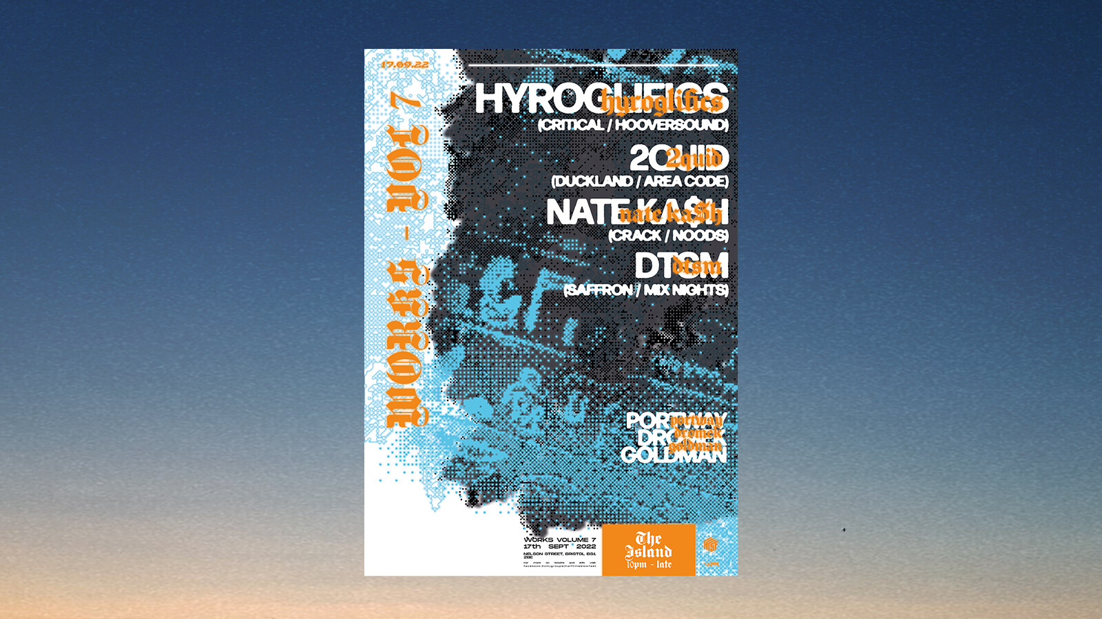 WORKS: Hyroglifics, 2QUID, Nate Ka$h, DTSM at The Island